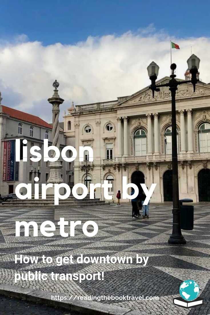 Pinterest graphic for Lisbon airport transfer by metro